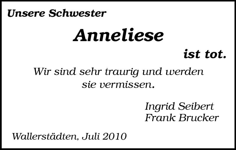  Traueranzeige für Anneliese Hartl vom 02.07.2010 aus Rüsselsheimer Echo, Groß-Gerauer-Echo, Ried Echo