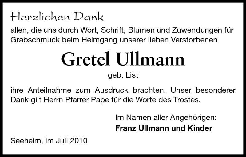  Traueranzeige für Gretel Ullmann vom 03.07.2010 aus Darmstädter Echo, Odenwälder Echo, Rüsselsheimer Echo, Groß-Gerauer-Echo, Ried Echo