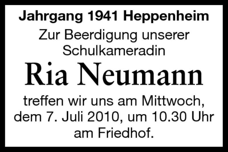  Traueranzeige für Ria Neumann vom 06.07.2010 aus Starkenburger Echo