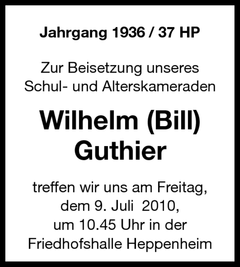  Traueranzeige für Wilhelm (Bill) Guthier vom 06.07.2010 aus Starkenburger Echo