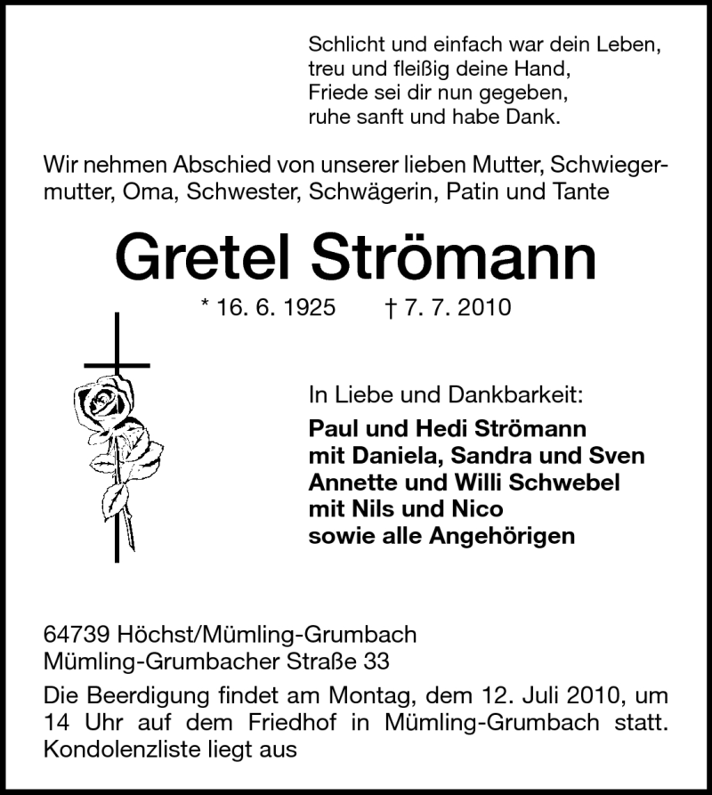  Traueranzeige für Gretel Strömann vom 10.07.2010 aus Darmstädter Echo, Odenwälder Echo, Rüsselsheimer Echo, Groß-Gerauer-Echo, Ried Echo