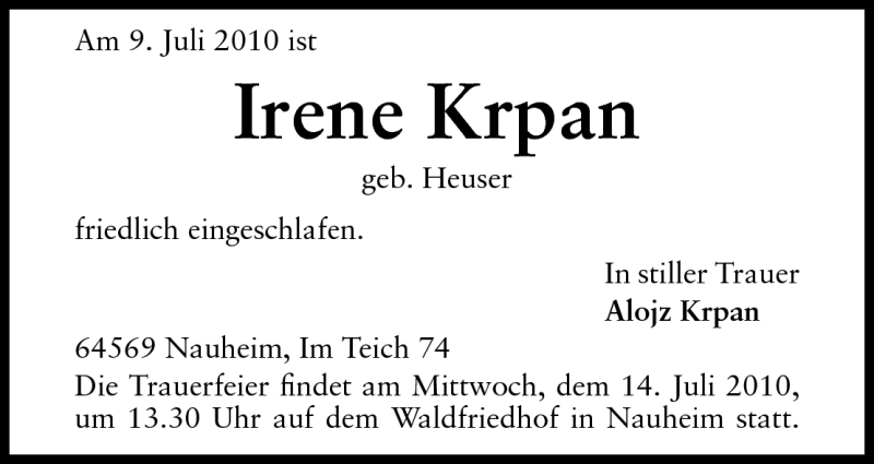  Traueranzeige für Irene Krpan vom 13.07.2010 aus Rüsselsheimer Echo, Groß-Gerauer-Echo, Ried Echo