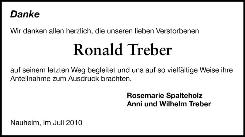  Traueranzeige für Ronald Treber vom 14.07.2010 aus Rüsselsheimer Echo, Groß-Gerauer-Echo, Ried Echo