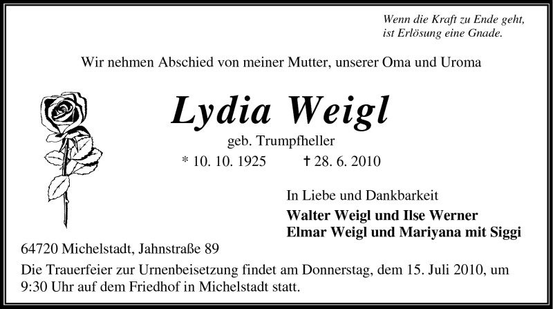  Traueranzeige für Lydia Weigel vom 13.07.2010 aus Odenwälder Echo