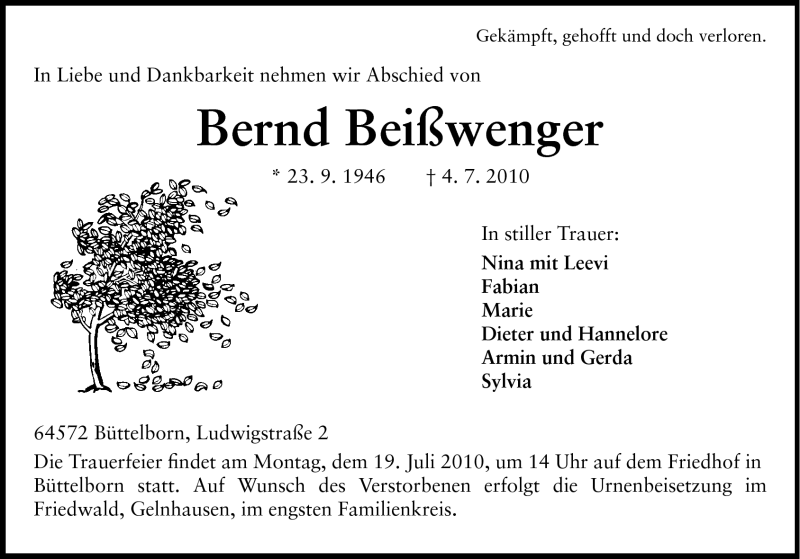  Traueranzeige für Bernd Beißwenger vom 15.07.2010 aus Rüsselsheimer Echo, Groß-Gerauer-Echo, Ried Echo