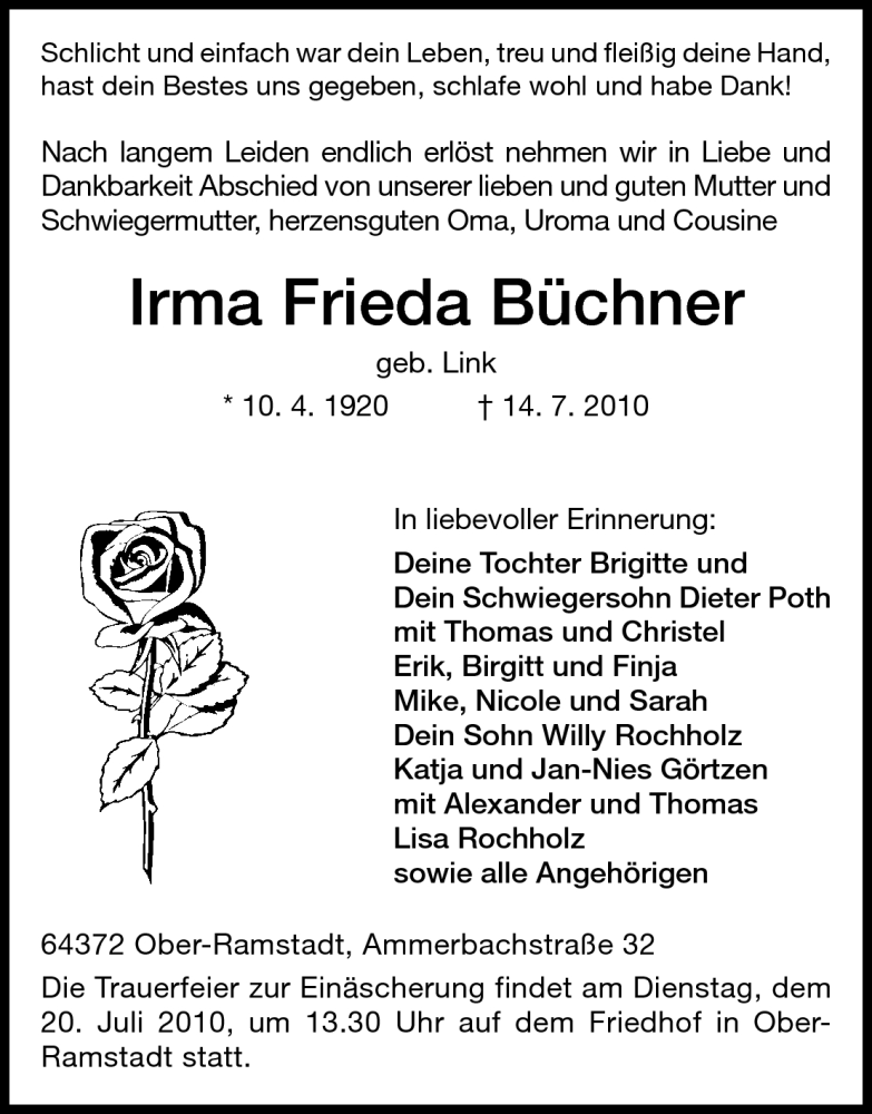  Traueranzeige für Irma Frieda Büchner vom 17.07.2010 aus Darmstädter Echo, Odenwälder Echo, Rüsselsheimer Echo, Groß-Gerauer-Echo, Ried Echo