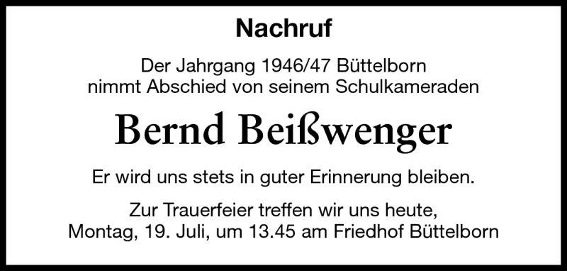 Traueranzeige für Bernd Beißwenger vom 19.07.2010 aus Rüsselsheimer Echo, Groß-Gerauer-Echo, Ried Echo
