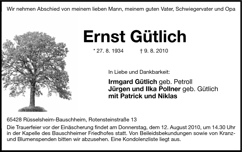  Traueranzeige für Ernst Gütlich vom 11.08.2010 aus Rüsselsheimer Echo, Groß-Gerauer-Echo, Ried Echo