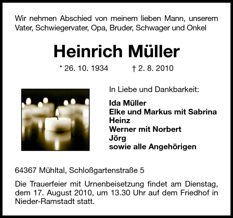  Traueranzeige für Heinrich Müller vom 14.08.2010 aus Darmstädter Echo, Odenwälder Echo, Rüsselsheimer Echo, Groß-Gerauer-Echo, Ried Echo