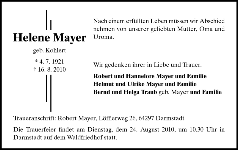  Traueranzeige für Helene Mayer vom 21.08.2010 aus Darmstädter Echo, Odenwälder Echo, Rüsselsheimer Echo, Groß-Gerauer-Echo, Ried Echo