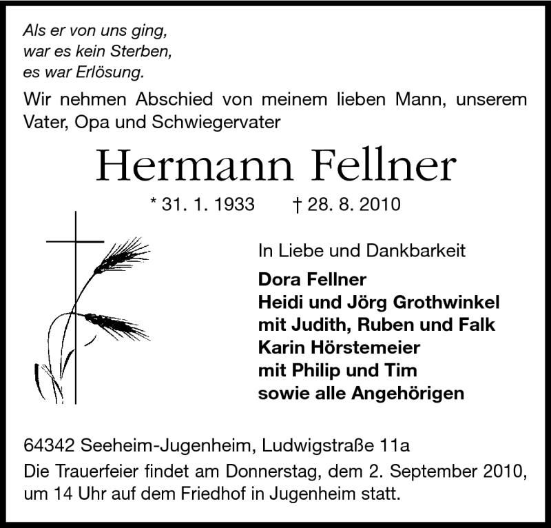  Traueranzeige für Hermann Fellner vom 31.08.2010 aus Darmstädter Echo, Odenwälder Echo, Rüsselsheimer Echo, Groß-Gerauer-Echo, Ried Echo