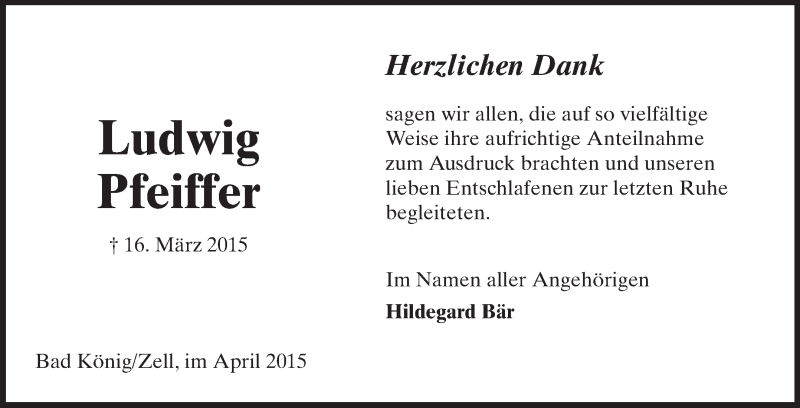  Traueranzeige für Ludwig Pfeiffer vom 11.04.2015 aus Odenwälder Echo