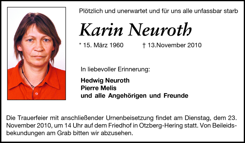  Traueranzeige für Karin Neuroth vom 20.11.2010 aus Darmstädter Echo, Odenwälder Echo, Rüsselsheimer Echo, Groß-Gerauer-Echo, Ried Echo