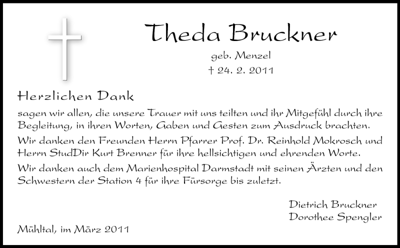  Traueranzeige für Theda Bruckner vom 19.03.2011 aus Darmstädter Echo, Odenwälder Echo, Rüsselsheimer Echo, Groß-Gerauer-Echo, Ried Echo