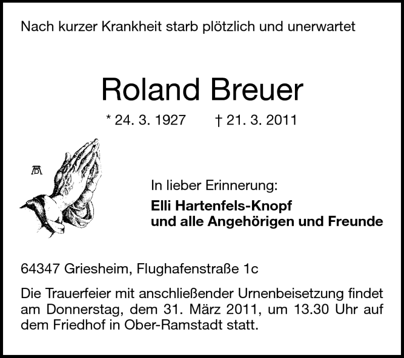  Traueranzeige für Roland Breuer vom 26.03.2011 aus Darmstädter Echo, Odenwälder Echo, Rüsselsheimer Echo, Groß-Gerauer-Echo, Ried Echo