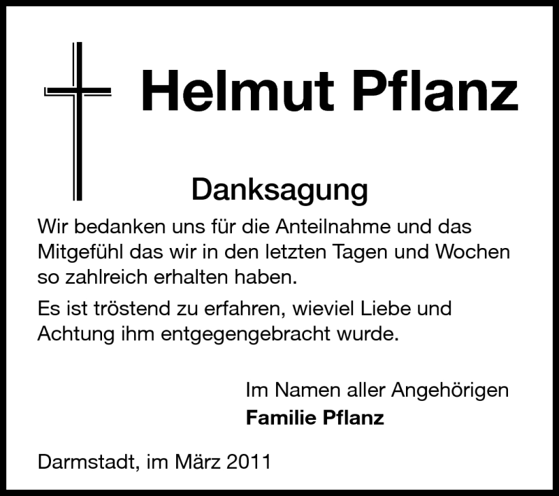  Traueranzeige für Helmut Pflanz vom 26.03.2011 aus Darmstädter Echo, Odenwälder Echo, Rüsselsheimer Echo, Groß-Gerauer-Echo, Ried Echo