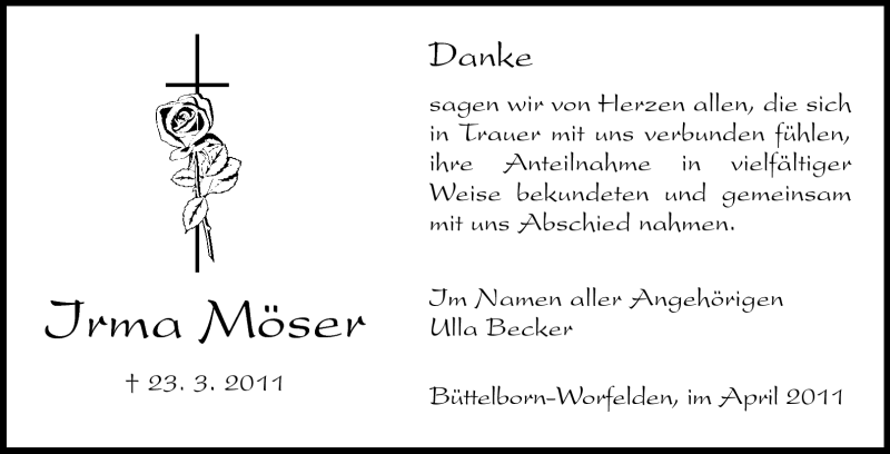  Traueranzeige für Irma Möser vom 16.04.2011 aus Rüsselsheimer Echo, Groß-Gerauer-Echo, Ried Echo