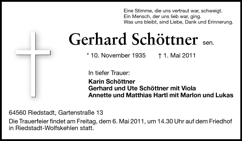  Traueranzeige für Gerhard Schöttner vom 04.05.2011 aus Rüsselsheimer Echo, Groß-Gerauer-Echo, Ried Echo