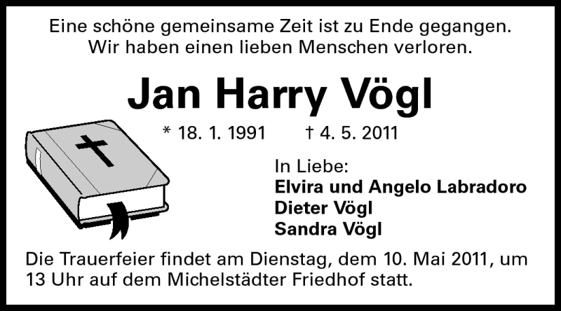  Traueranzeige für Jan Harry Vögl vom 07.05.2011 aus Echo-Zeitungen (Gesamtausgabe)