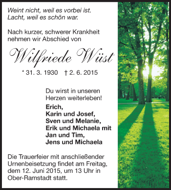 Traueranzeige von Wilfriede Wüst von Darmstädter Echo, Odenwälder Echo, Rüsselsheimer Echo, Groß-Gerauer-Echo, Ried Echo