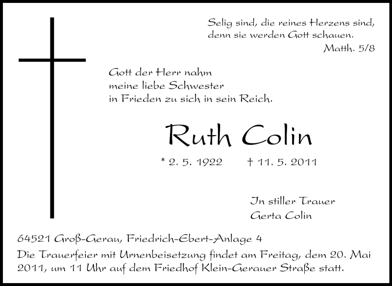  Traueranzeige für Ruth Colin vom 17.05.2011 aus Rüsselsheimer Echo, Groß-Gerauer-Echo, Ried Echo