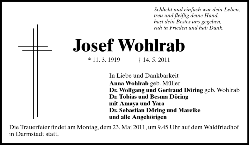  Traueranzeige für Josef Wohlrab vom 18.05.2011 aus Darmstädter Echo, Odenwälder Echo, Rüsselsheimer Echo, Groß-Gerauer-Echo, Ried Echo