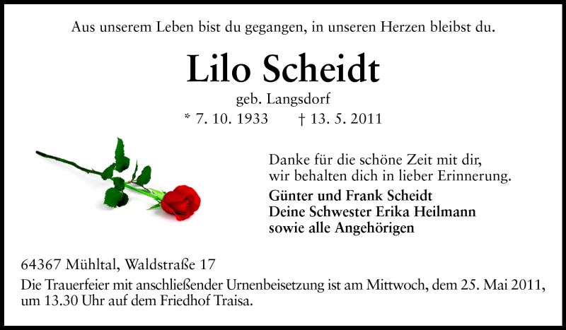  Traueranzeige für Lilo Scheidt vom 21.05.2011 aus Darmstädter Echo, Odenwälder Echo, Rüsselsheimer Echo, Groß-Gerauer-Echo, Ried Echo
