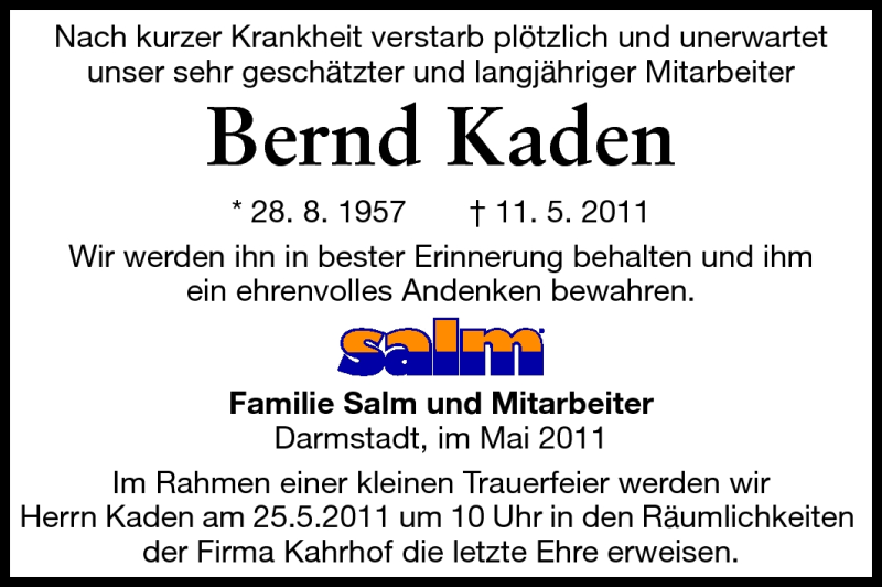  Traueranzeige für Bernd Kaden vom 21.05.2011 aus Echo-Zeitungen (Gesamtausgabe)