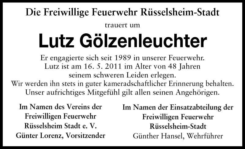  Traueranzeige für Lutz Gölzenleuchter vom 21.05.2011 aus Rüsselsheimer Echo, Groß-Gerauer-Echo, Ried Echo