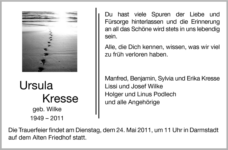  Traueranzeige für Ursula Kresse vom 21.05.2011 aus Darmstädter Echo, Odenwälder Echo, Rüsselsheimer Echo, Groß-Gerauer-Echo, Ried Echo