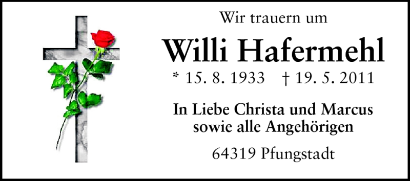  Traueranzeige für Willi Hafermehl vom 28.05.2011 aus Echo-Zeitungen (Gesamtausgabe)