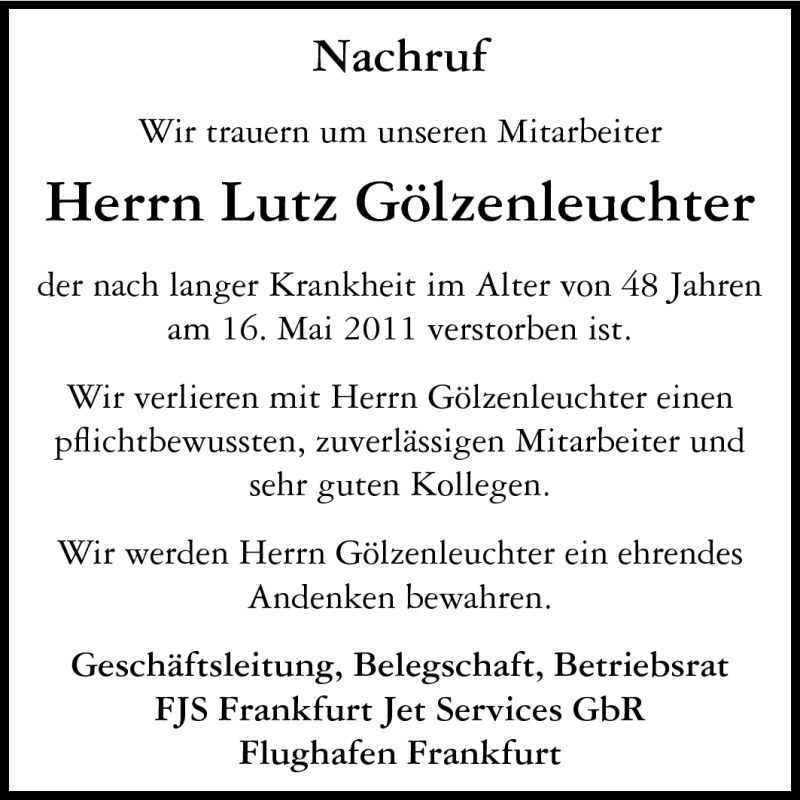  Traueranzeige für Lutz Gölzenleuchter vom 28.05.2011 aus Rüsselsheimer Echo, Groß-Gerauer-Echo, Ried Echo