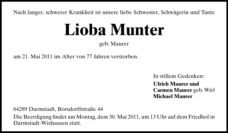  Traueranzeige für Lioba Munter vom 25.05.2011 aus Darmstädter Echo, Odenwälder Echo, Rüsselsheimer Echo, Groß-Gerauer-Echo, Ried Echo