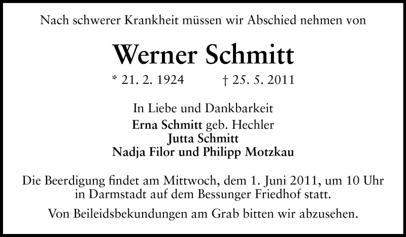  Traueranzeige für Werner Schmitt vom 28.05.2011 aus Darmstädter Echo, Odenwälder Echo, Rüsselsheimer Echo, Groß-Gerauer-Echo, Ried Echo