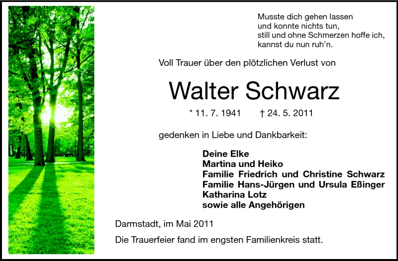  Traueranzeige für Walter Schwarz vom 01.06.2011 aus Darmstädter Echo, Odenwälder Echo, Rüsselsheimer Echo, Groß-Gerauer-Echo, Ried Echo