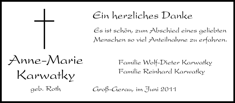  Traueranzeige für Anne-Marie Karwatky vom 11.06.2011 aus Rüsselsheimer Echo, Groß-Gerauer-Echo, Ried Echo