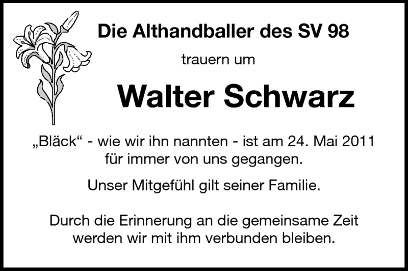  Traueranzeige für Walter Schwarz vom 04.06.2011 aus Echo-Zeitungen (Gesamtausgabe)