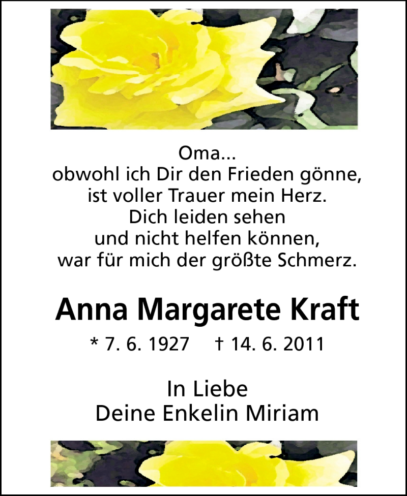 Traueranzeige für Anna Margarete Kraft vom 18.06.2011 aus Rüsselsheimer Echo, Groß-Gerauer-Echo, Ried Echo