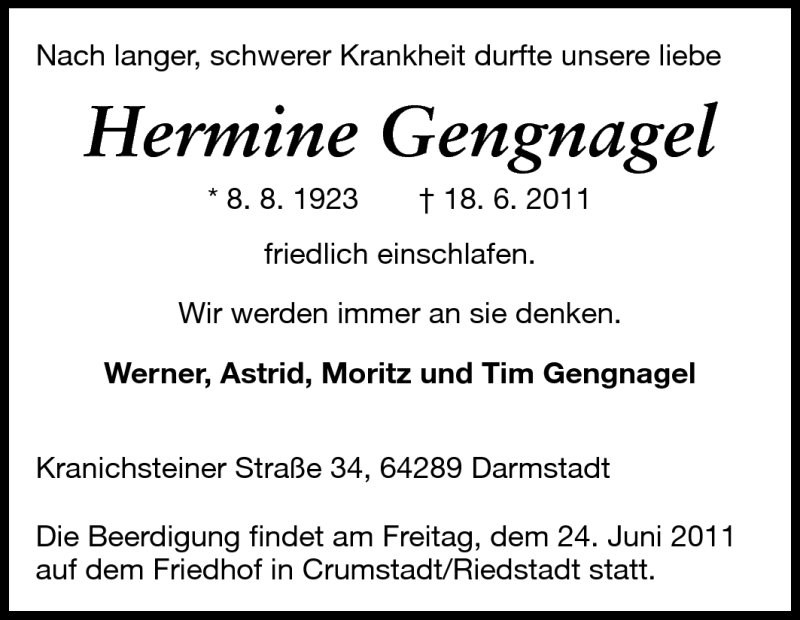  Traueranzeige für Hermine Gengnagel vom 22.06.2011 aus Darmstädter Echo, Odenwälder Echo, Rüsselsheimer Echo, Groß-Gerauer-Echo, Ried Echo