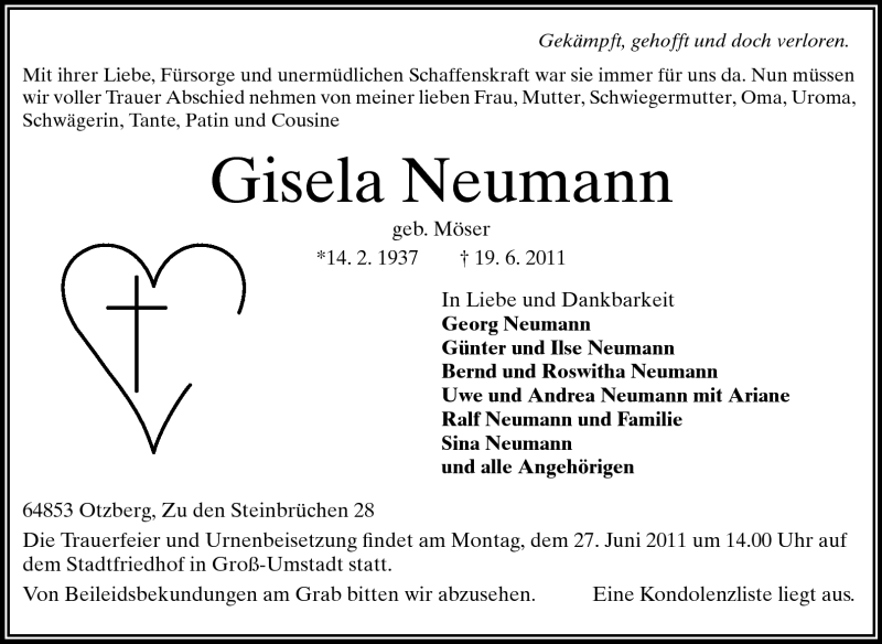  Traueranzeige für Gisela Neumann vom 25.06.2011 aus Darmstädter Echo, Odenwälder Echo, Rüsselsheimer Echo, Groß-Gerauer-Echo, Ried Echo