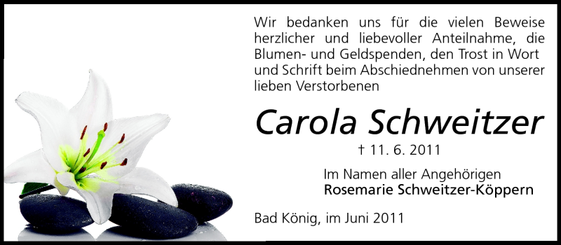  Traueranzeige für Carola Schweitzer vom 25.06.2011 aus Odenwälder Echo