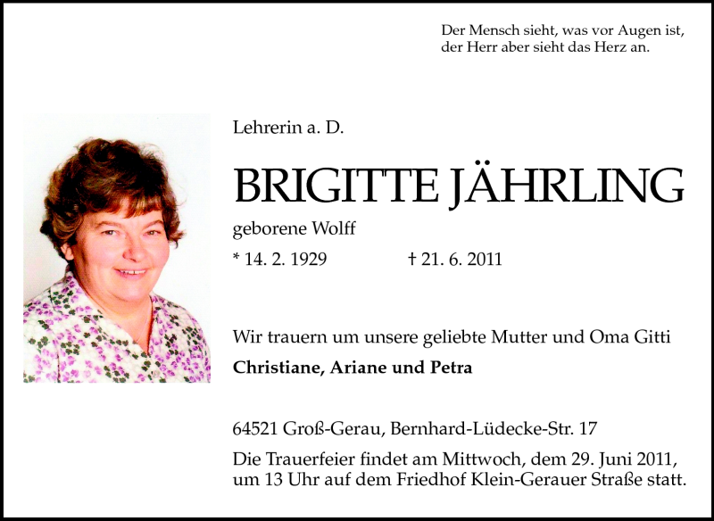  Traueranzeige für Brigitte Jährling vom 27.06.2011 aus Rüsselsheimer Echo, Groß-Gerauer-Echo, Ried Echo