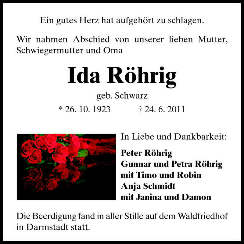  Traueranzeige für Ida Röhrig vom 02.07.2011 aus Darmstädter Echo, Odenwälder Echo, Rüsselsheimer Echo, Groß-Gerauer-Echo, Ried Echo