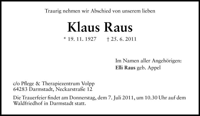  Traueranzeige für Klaus Raus vom 02.07.2011 aus Echo-Zeitungen (Gesamtausgabe)