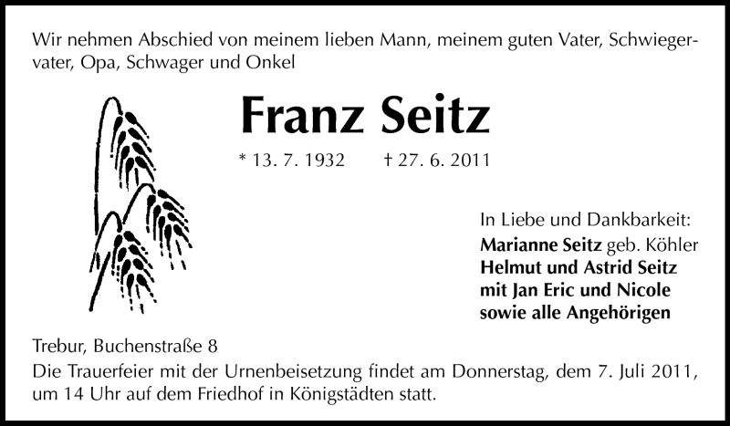  Traueranzeige für Franz Seitz vom 02.07.2011 aus Darmstädter Echo, Odenwälder Echo, Rüsselsheimer Echo, Groß-Gerauer-Echo, Ried Echo