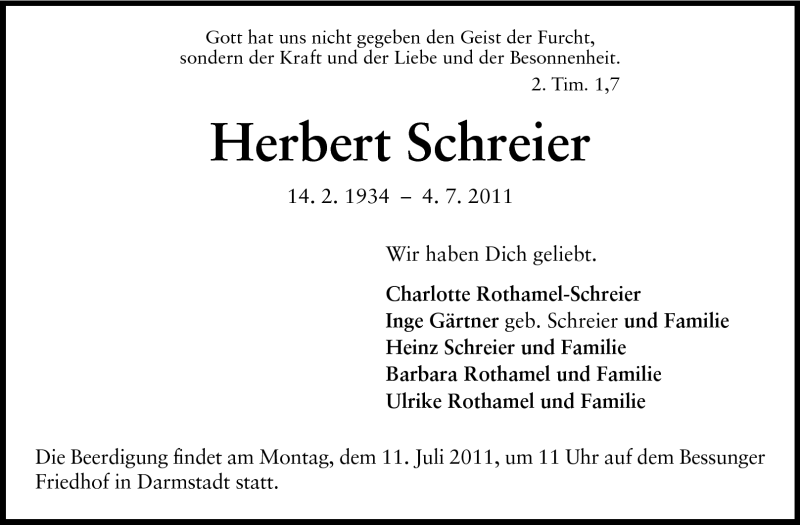  Traueranzeige für Herbert Schreier vom 09.07.2011 aus Darmstädter Echo, Odenwälder Echo, Rüsselsheimer Echo, Groß-Gerauer-Echo, Ried Echo