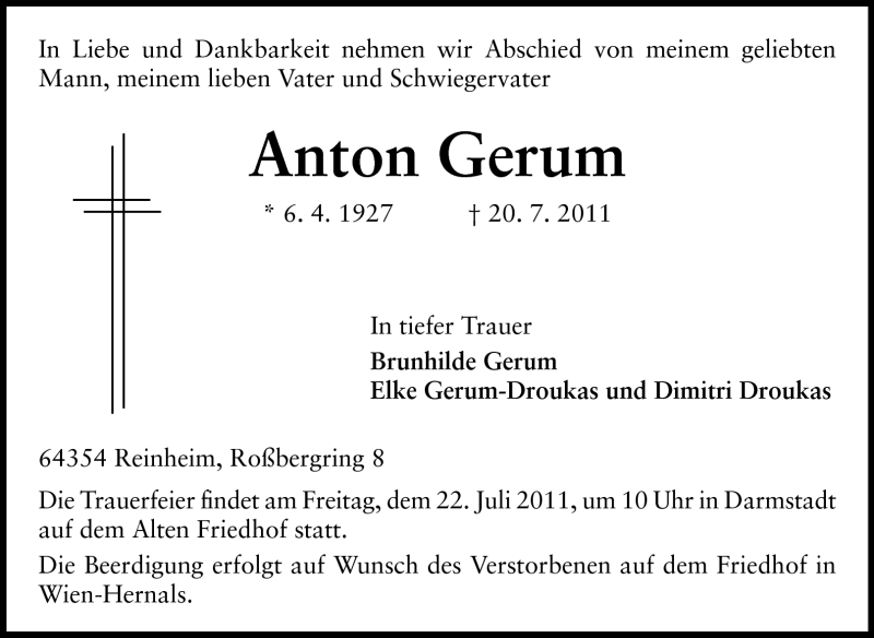  Traueranzeige für Anton Gerum vom 21.07.2011 aus Darmstädter Echo, Odenwälder Echo, Rüsselsheimer Echo, Groß-Gerauer-Echo, Ried Echo