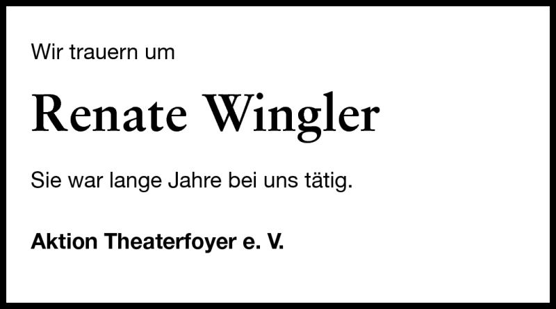  Traueranzeige für Renate Wingler vom 25.07.2011 aus Echo-Zeitungen (Gesamtausgabe)