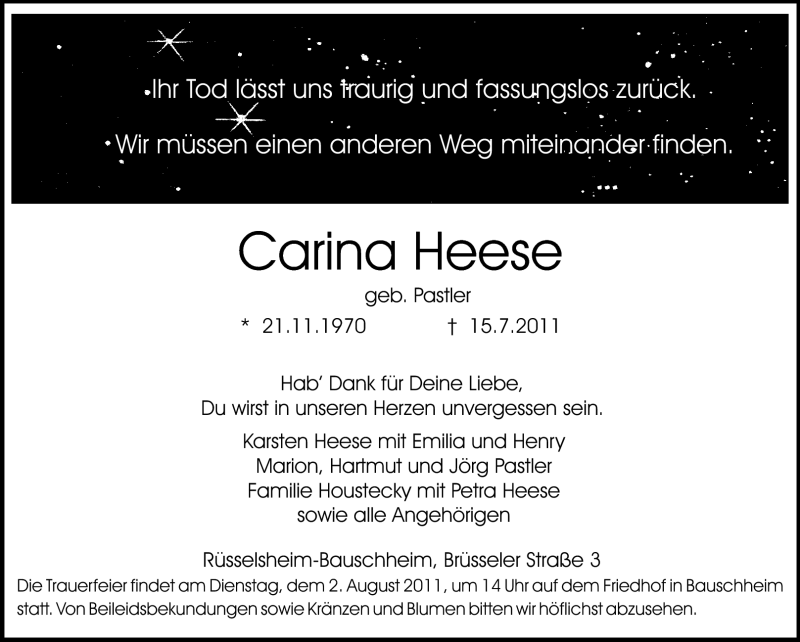  Traueranzeige für Carina Heese vom 01.08.2011 aus Rüsselsheimer Echo, Groß-Gerauer-Echo, Ried Echo