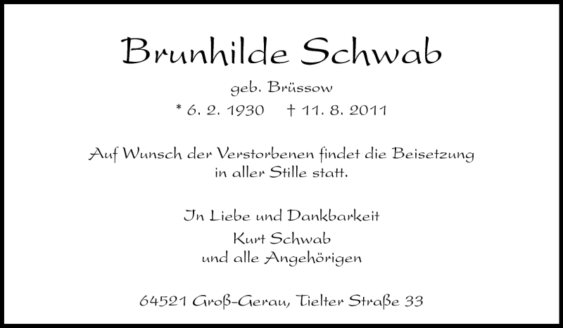 Traueranzeige für Brunhilde Schwab vom 17.08.2011 aus Rüsselsheimer Echo, Groß-Gerauer-Echo, Ried Echo